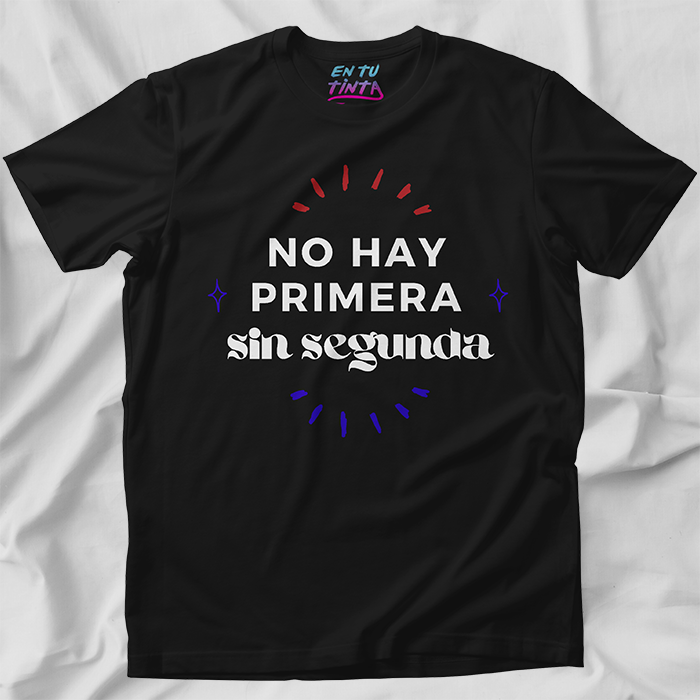 No hay primera sin segunda