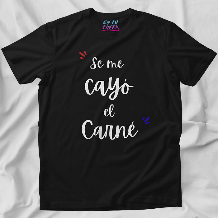 Se me cayó el carné